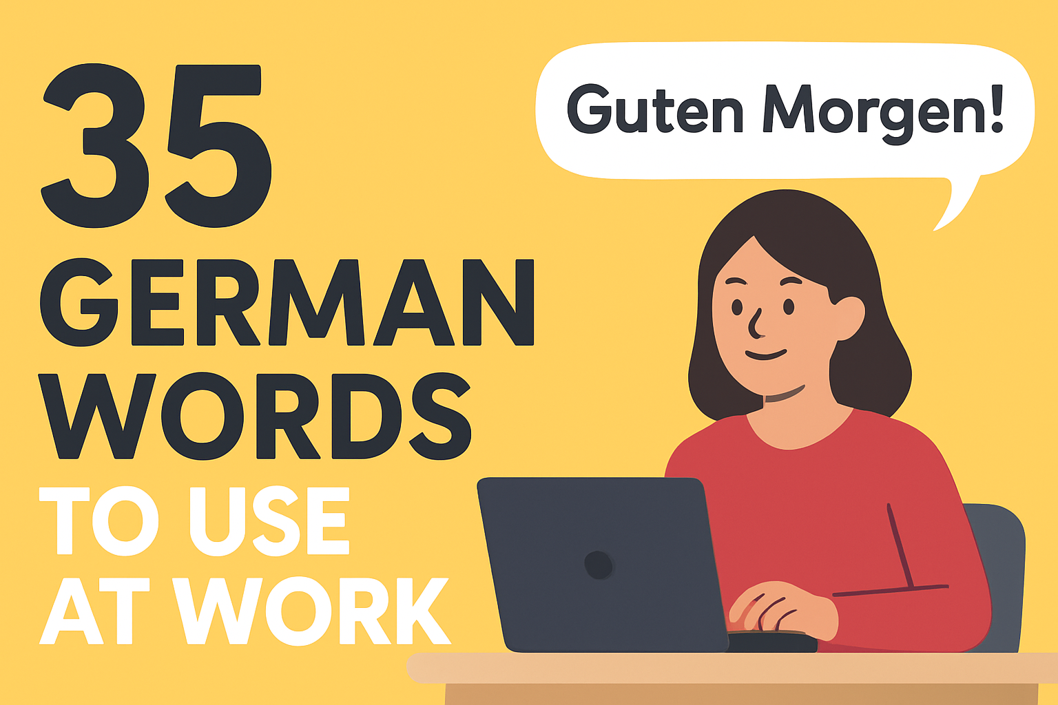 35 German Words to Use at Work