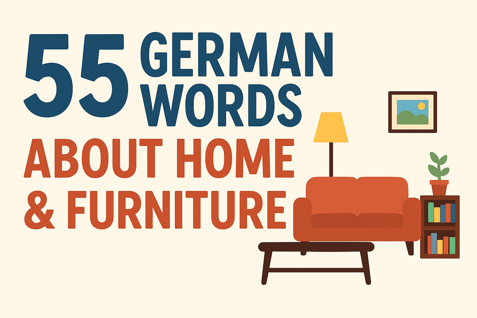 55 German Words About Home and Furniture