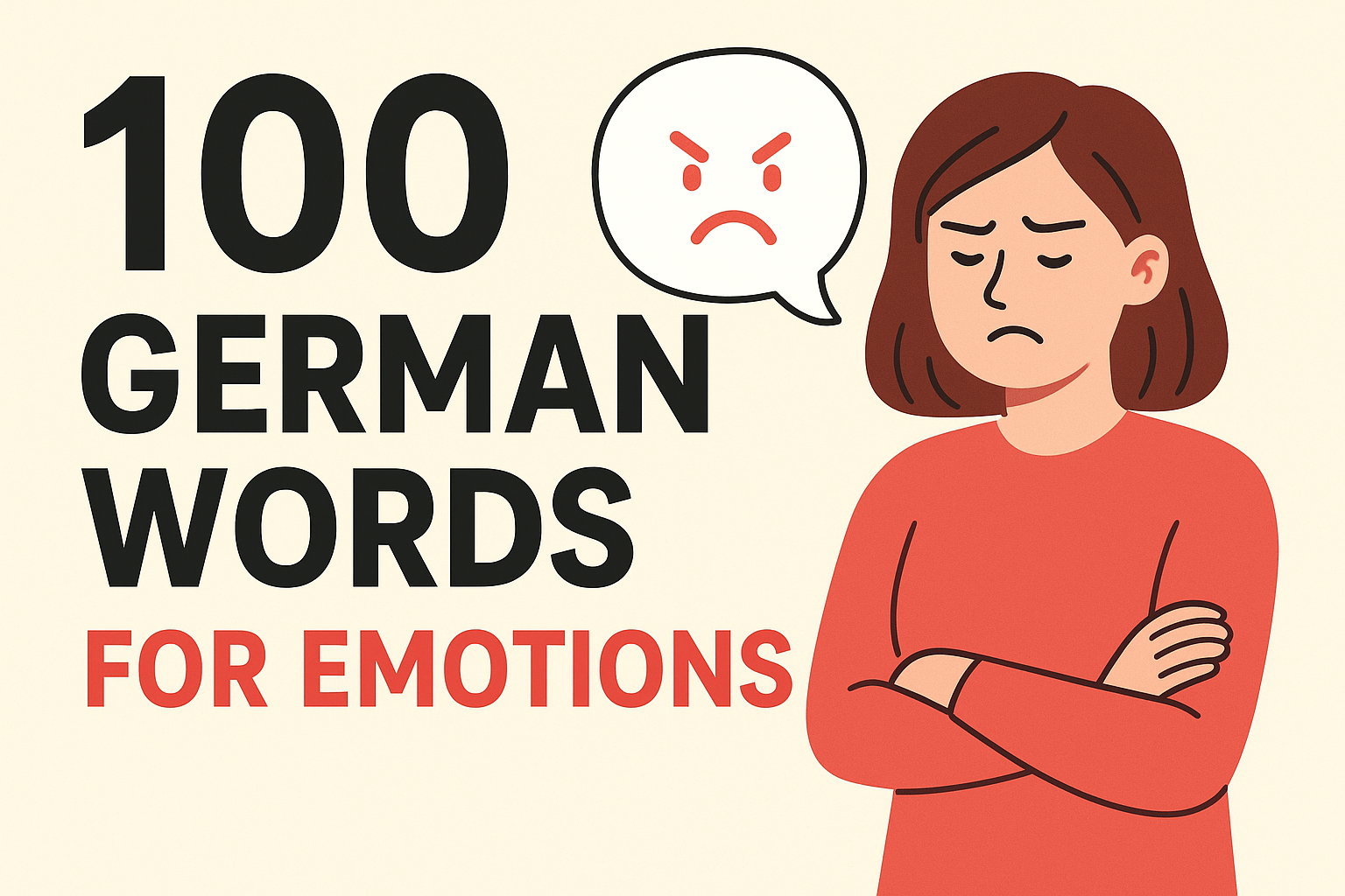 100 German Words to Express Emotions – Speak from the Heart